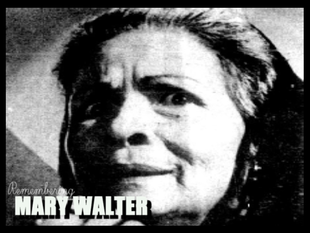 ARTICLES – Remembering Mary Walter 4 | Star For All Seasons