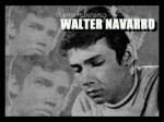 ARTICLES – Remembering Walter Navarro&nbsp;1